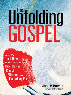 cover image of The Unfolding Gospel